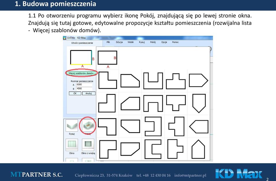 się po lewej stronie okna.