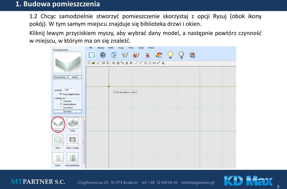 ikony pokój). W tym samym miejscu znajduje się biblioteka drzwi i okien.