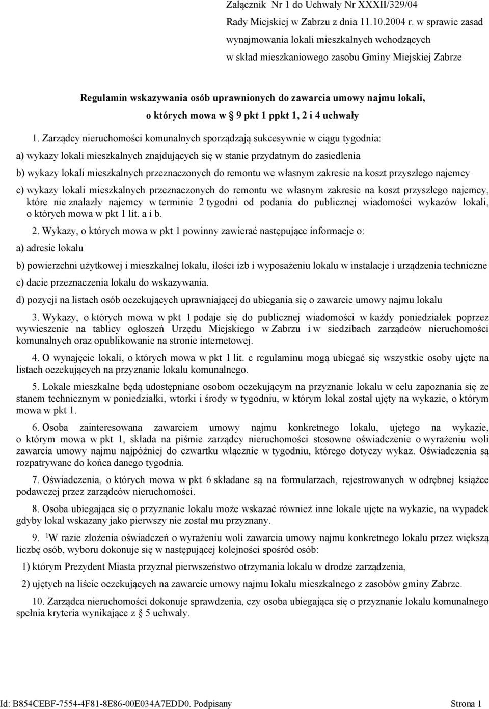 mowa w 9 pkt 1 ppkt 1, 2 i 4 uchwały 1.