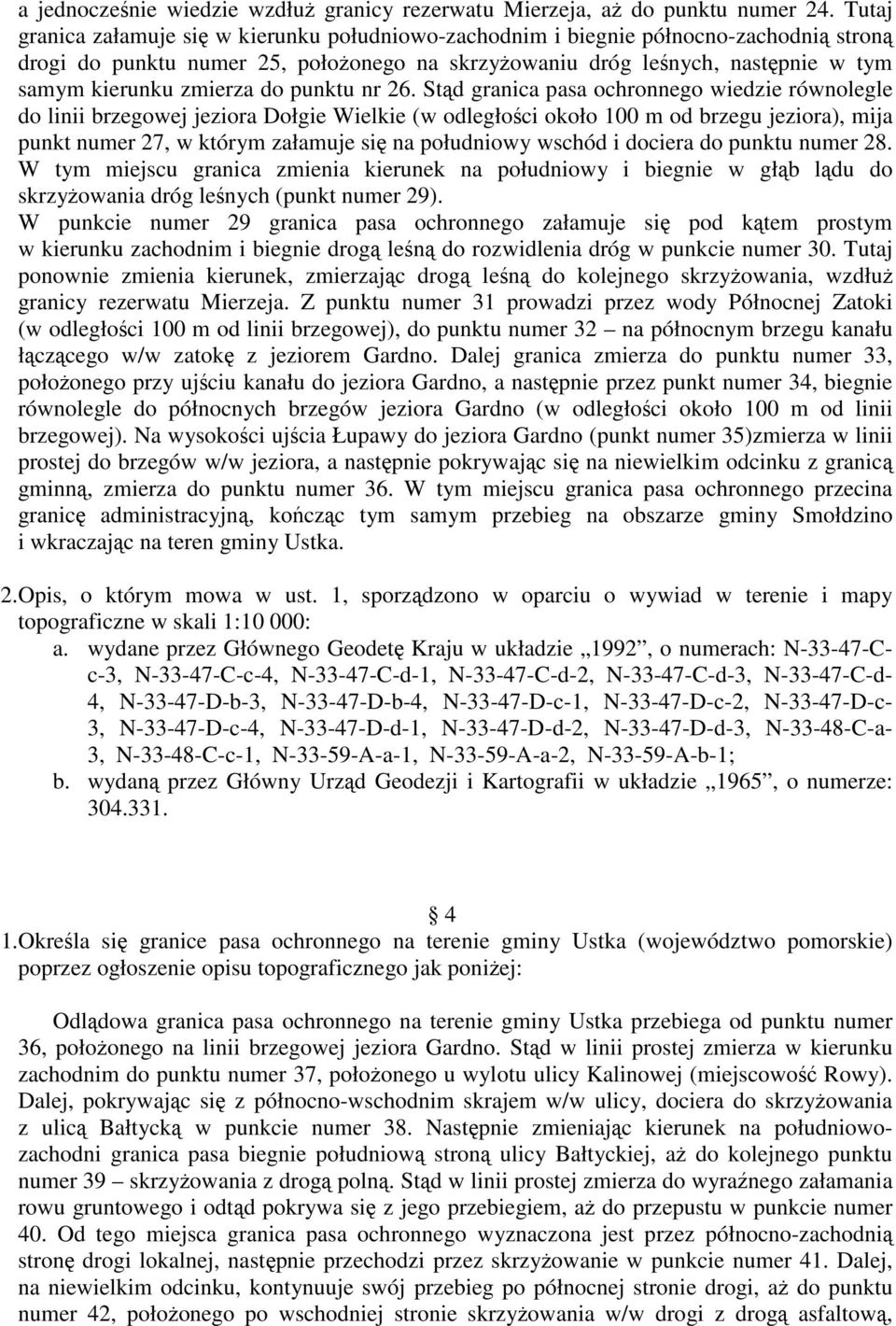 zmierza do punktu nr 26.