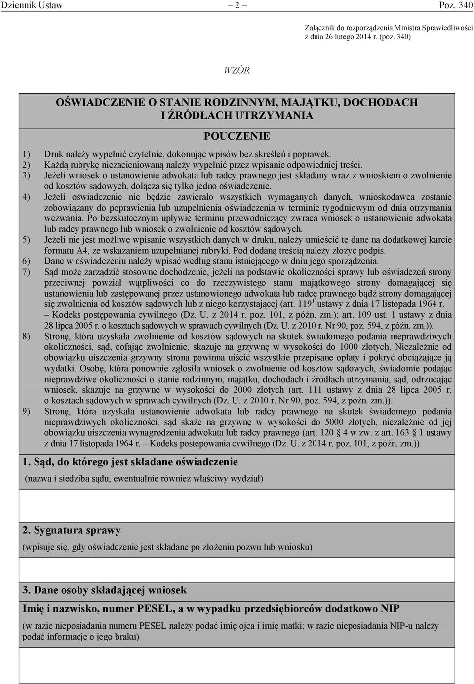 2) Każdą rubrykę niezacieniowaną należy wypełnić przez wpisanie odpowiedniej treści.