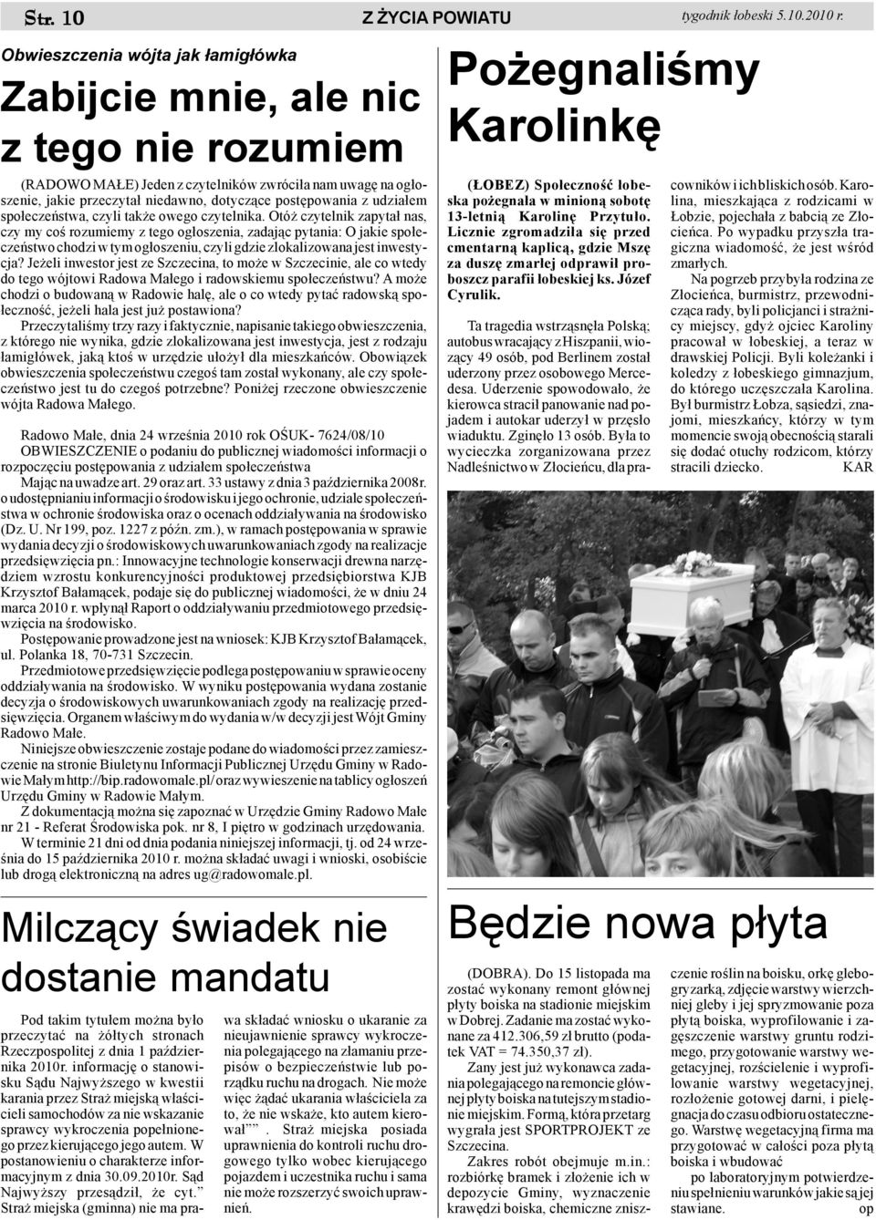 udzia³em spo³eczeñstwa, czyli tak e owego czytelnika.