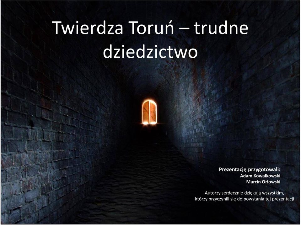 Orłowski Autorzy serdecznie dziękują