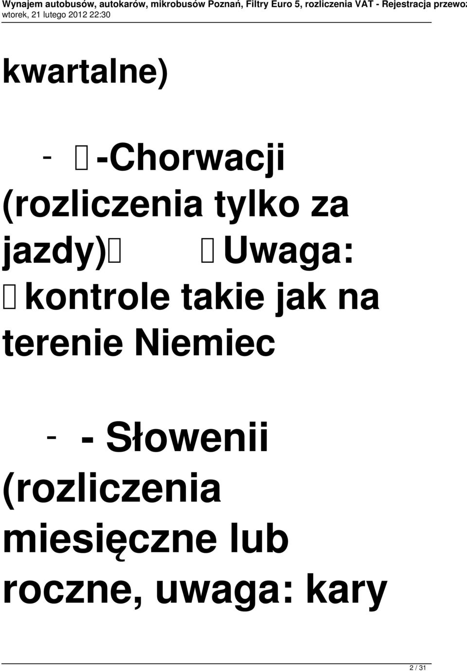 na terenie Niemiec - - Słowenii