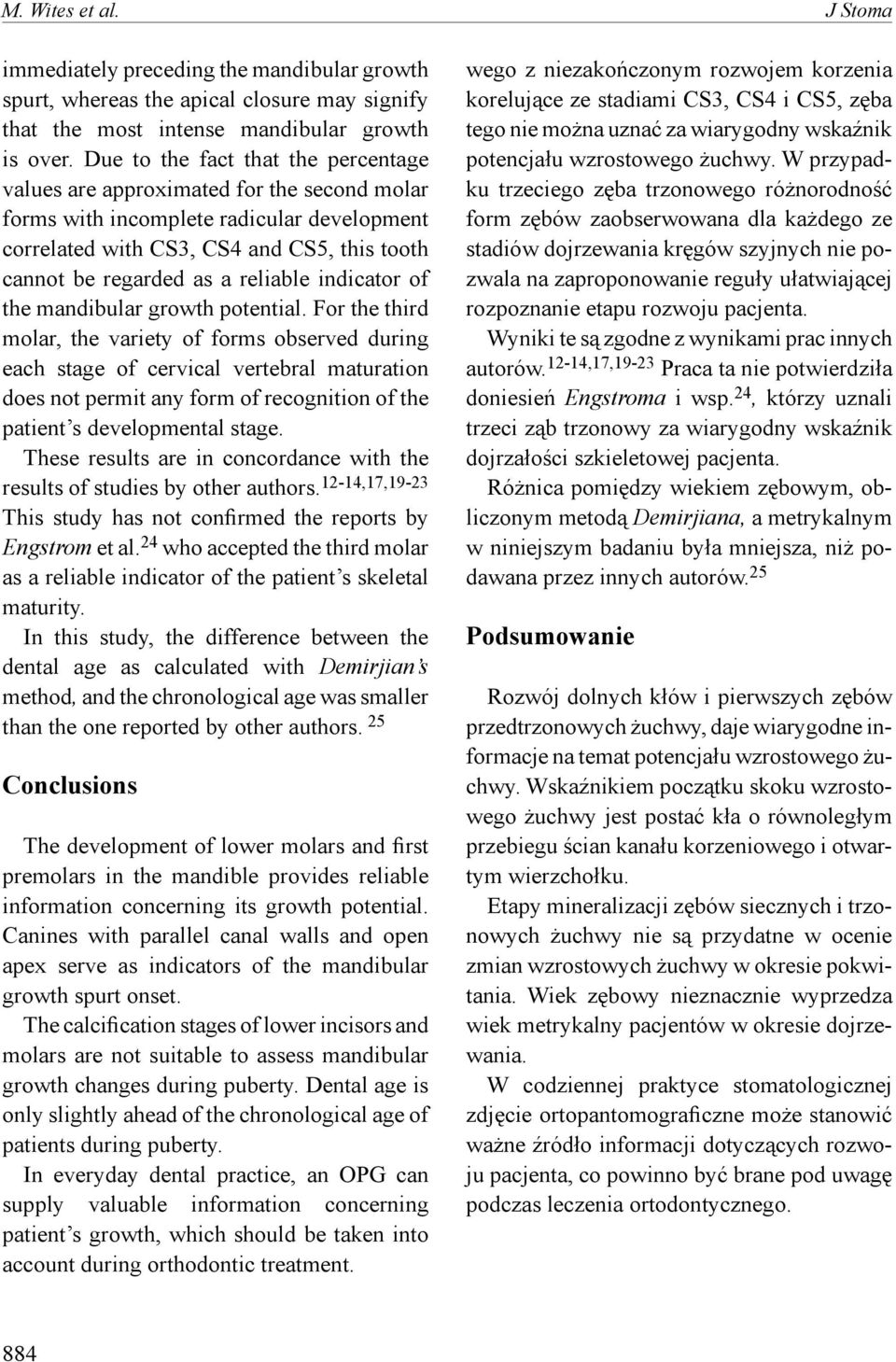 reliable indicator of the mandibular growth potential.