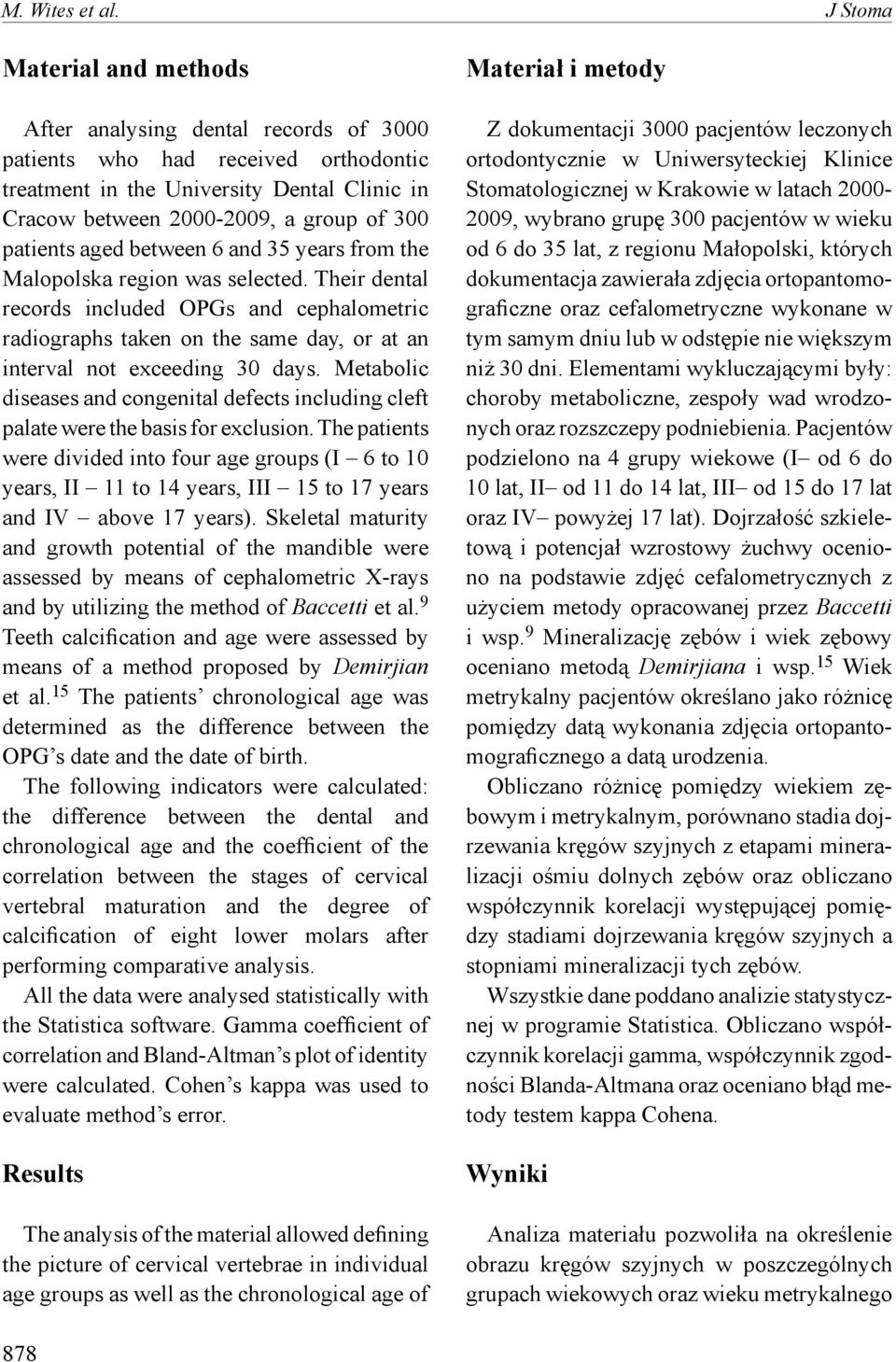 patients aged between 6 and 35 years from the Malopolska region was selected.