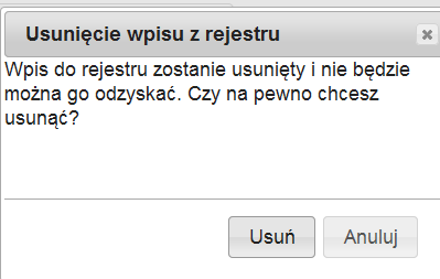 Rejestr żłobków i klubów dziecięcych Usunięcia pozycji rejestru dokonujemy poprzez wybranie przycisku Usuń w oknie pozycji.