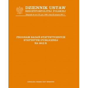 Badania Statystyczne Badania statystyczne realizowane w danym roku ujęte są w programie