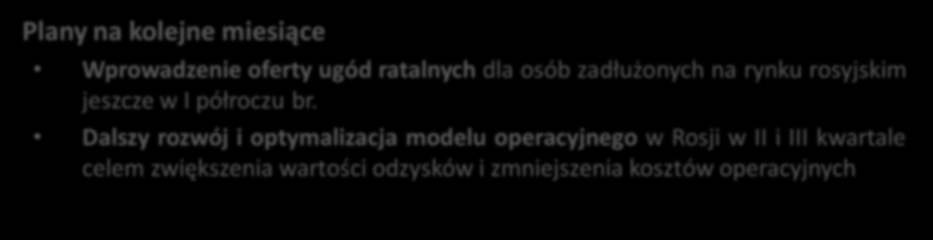 Rozwój na rynku rosyjskim Działalność P.R.E.S.C.O.