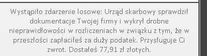 Zdarzenia losowe w grze 1.Podczas gry, po zakończeniu tygodnia, może się pojawić jakieś zdarzenie losowe. Zdarzenie, zgodnie z opisem, wpływać może na różne aspekty gry, np.