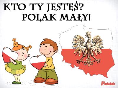 KĄCIK CIEKAWEJ KSIĄŻKI Władysław Bełza-Katechizm polskiego dziecka Kto ty jesteś? Polak mały. Jaki znak twój? Orzeł biały. Gdzie ty mieszkasz? Między swemi. W jakim kraju? W polskiej ziemi.