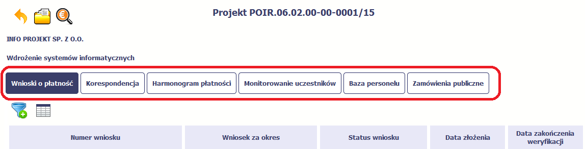 W dolnej części znajdują się zakładki odpowiadające poszczególnym funkcjonalnościom systemu (które opisaliśmy w dalszej części tego Podręcznika): 3.2.