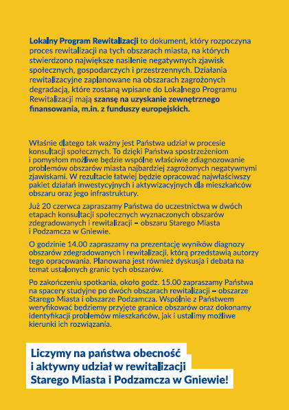 100 Załącznik nr 2 Raport z konsultacji społecznych na etapie wyboru obszaru zdegradowanego i rewitalizacji Wstęp W związku z przystąpieniem do opracowania Lokalnego Programu Rewitalizacji Miasta