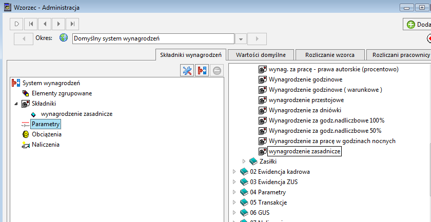 Domyślny system wynagrodzeń Składniki wynagrodzeń Właściwe