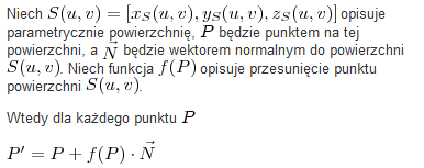 Mapowanie przesunięd Mapowanie nierówności nie zmienia kształtu powierzchni