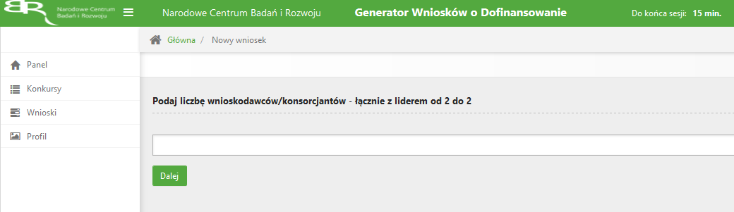 Wypełnianie wniosku Jest to operacja warunkująca poprawne