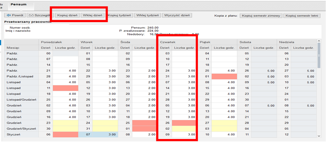 Po usunięciu wiersza kliknąć przycisk Za pomocą przycisku skopiować dzień (w tym przypadku czwartki) ze zmodyfikowanym