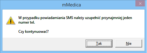 Konfiguracja modułu W przypadku wyboru rodzaju powiadomienia "Powiadomienie SMS" i braku uzupełnienia numeru telefonu, podczas zatwierdzania zostanie wyświetlone następujące ostrzeżenie: 3.