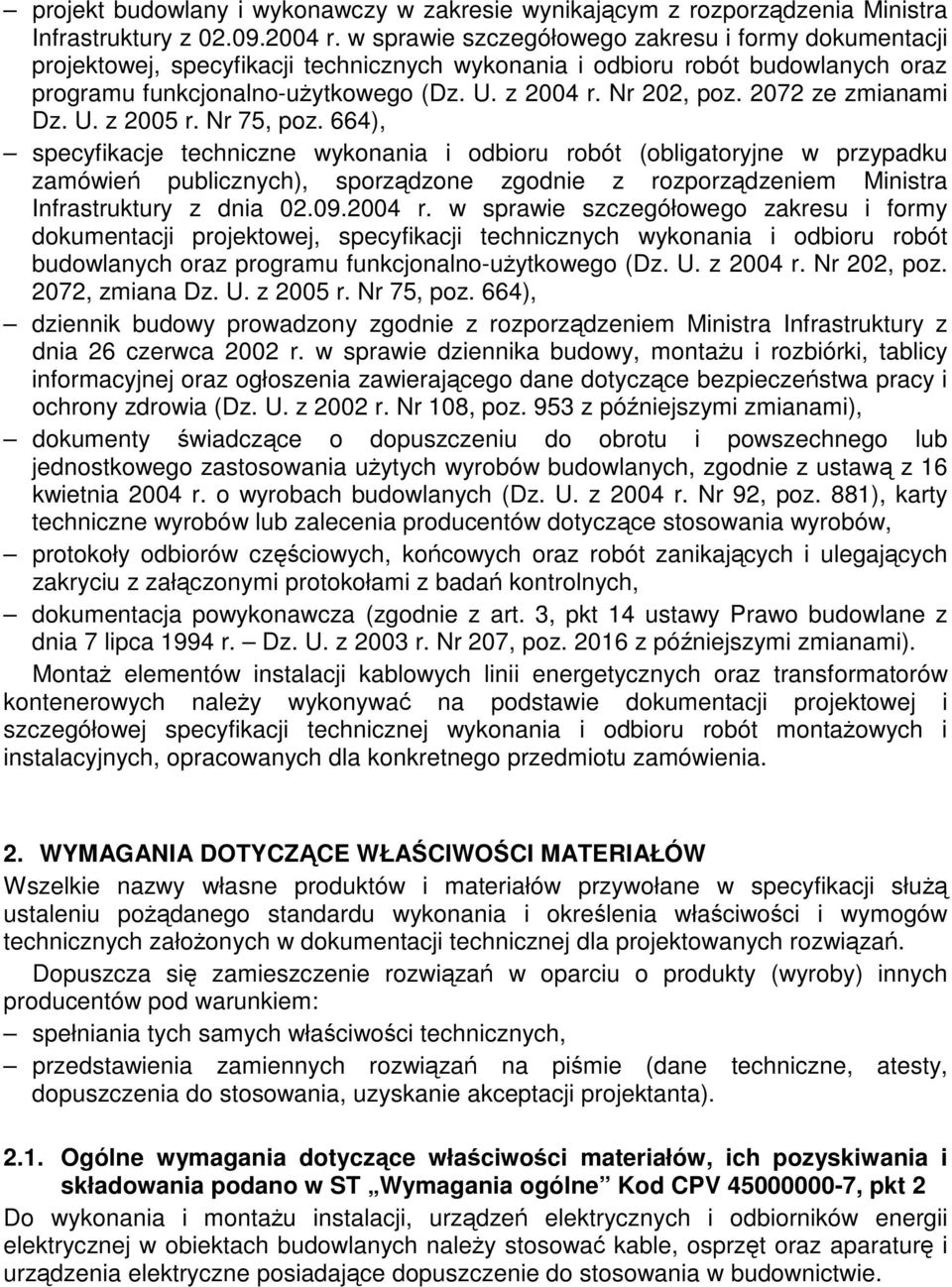 2072 ze zmianami Dz. U. z 2005 r. Nr 75, poz.