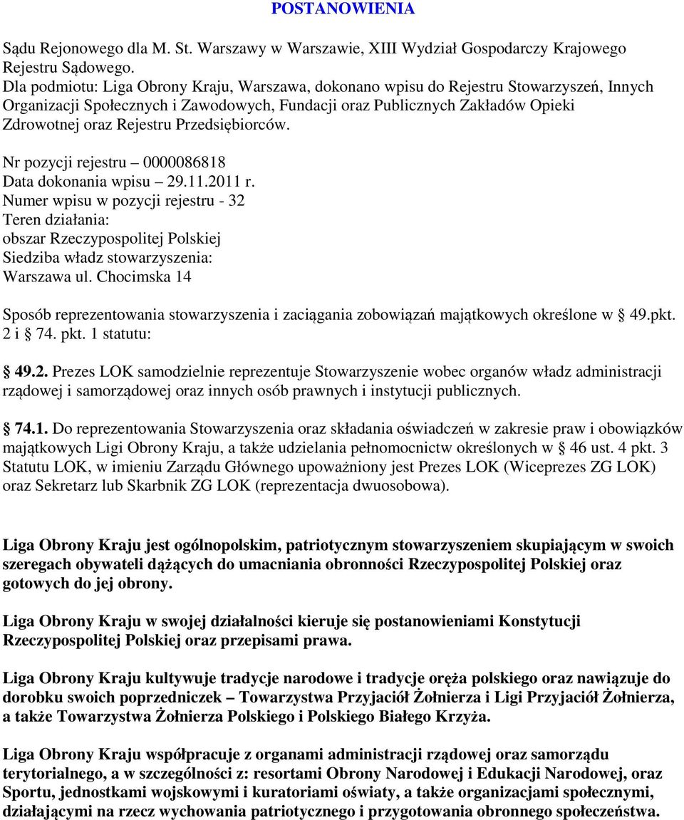 Przedsiębiorców. Nr pozycji rejestru 0000086818 Data dokonania wpisu 29.11.2011 r.