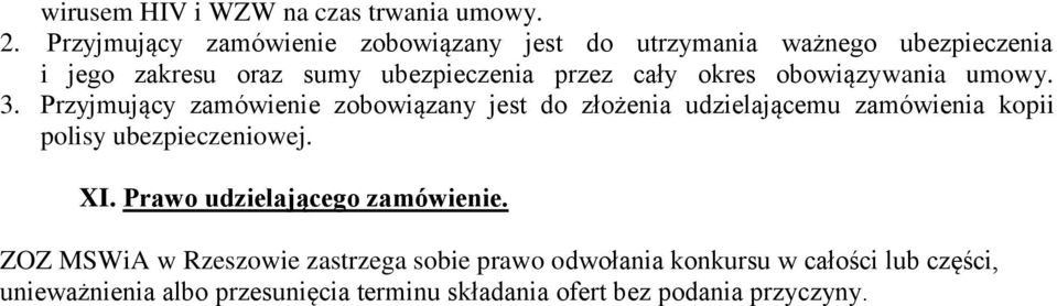 okres obowiązywania umowy. 3.