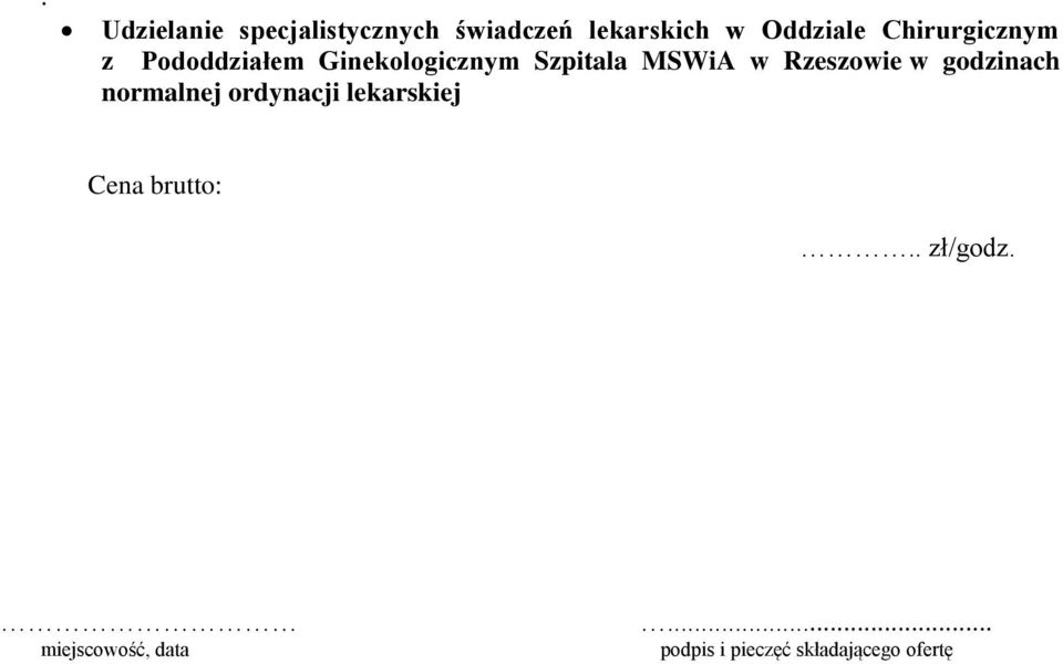 Ginekologicznym Szpitala MSWiA w Rzeszowie w
