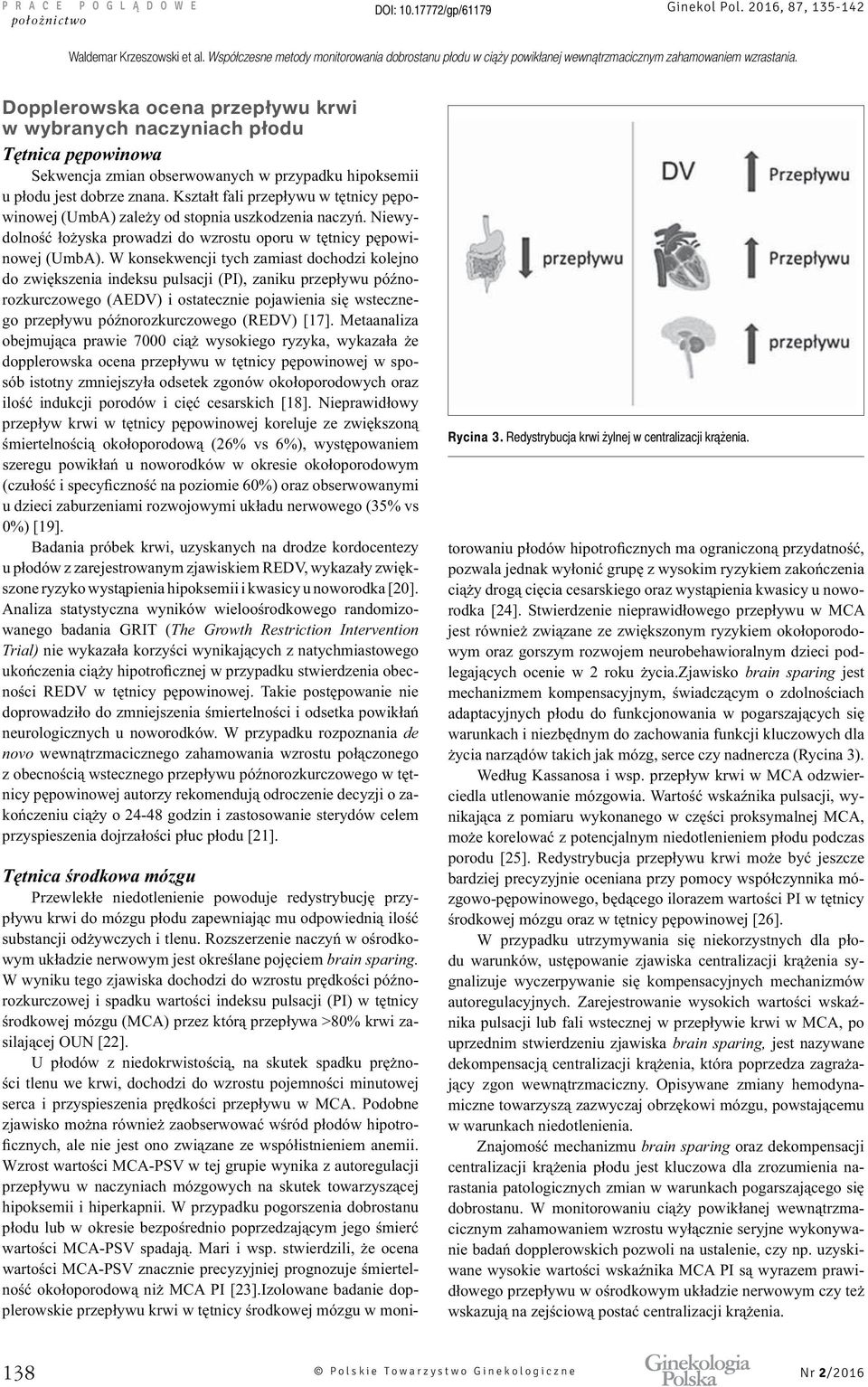 The Growth Restriction Intervention Trial) de novo brain sparing. Rycina 3.