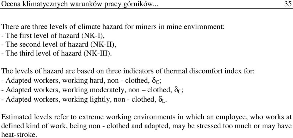 of hazard (NK-III).