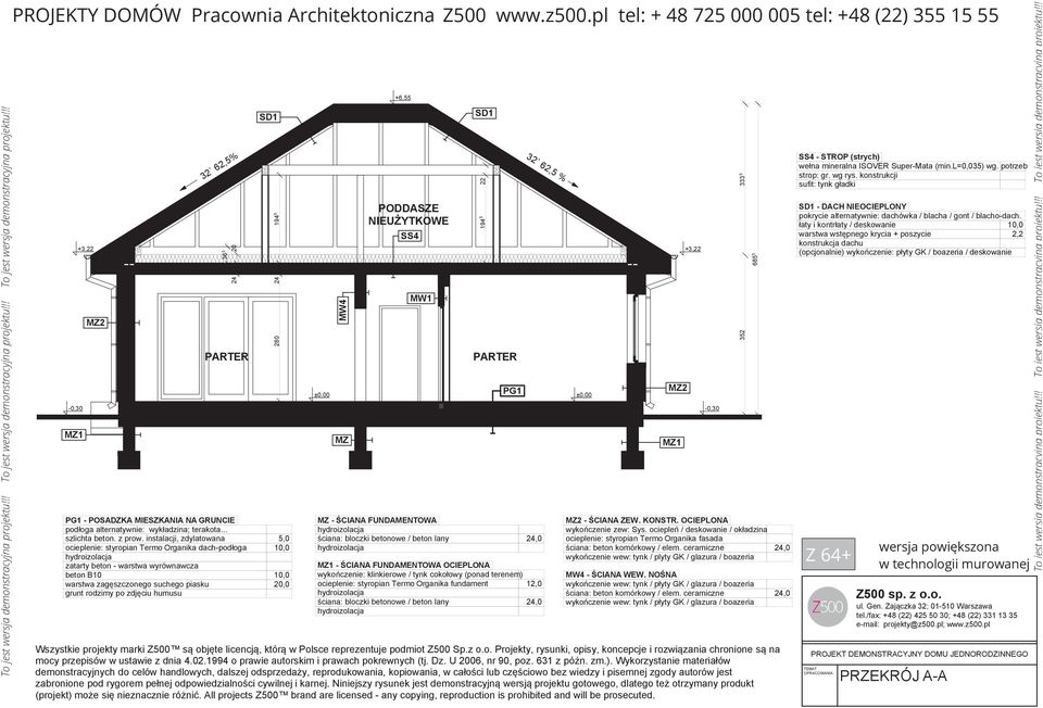 zdjęciu humusu 280 24 194 5 MW4 MZ PODDASZE NIEUŻYTKOWE SS4 MZ - ŚCIANA FUNDAMENTOWA ściana: bloczki betonowe / beton lany 24,0 MZ1 - ŚCIANA FUNDAMENTOWA OCIEPLONA wykończenie: klinkierowe / tynk