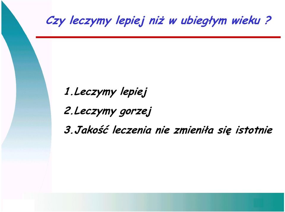 Leczymy lepiej 2.