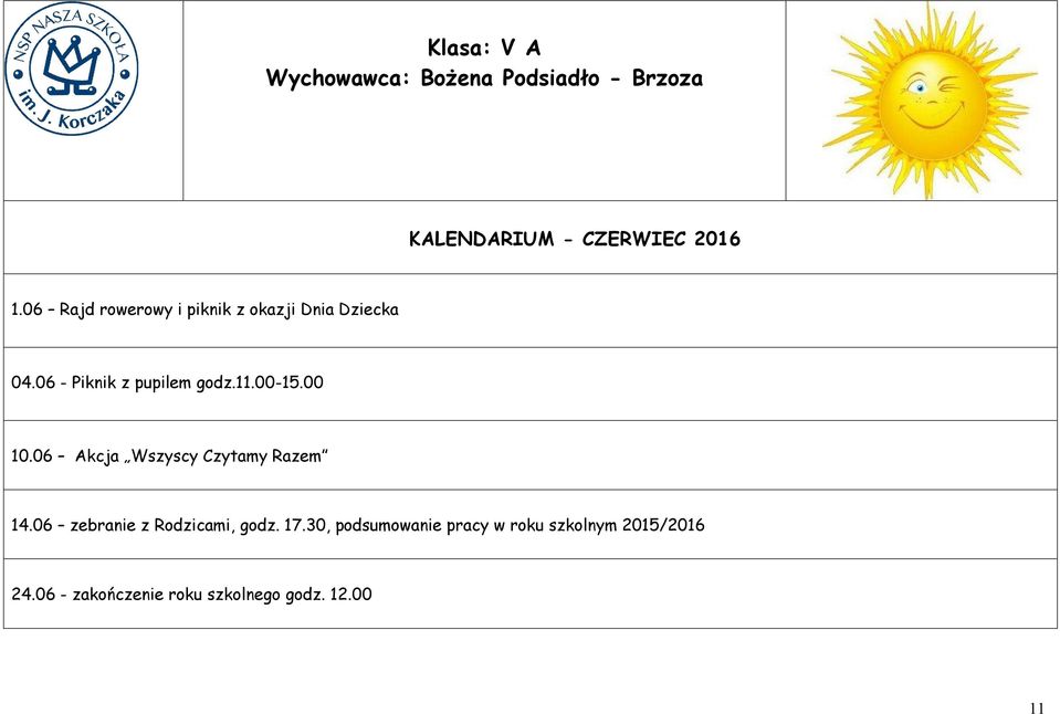 06 Akcja Wszyscy Czytamy Razem 14.06 zebranie z Rodzicami, godz.