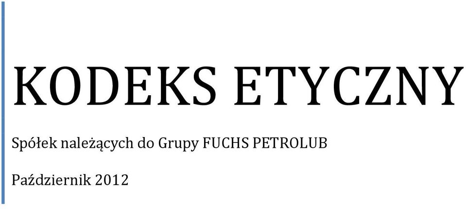 do Grupy FUCHS