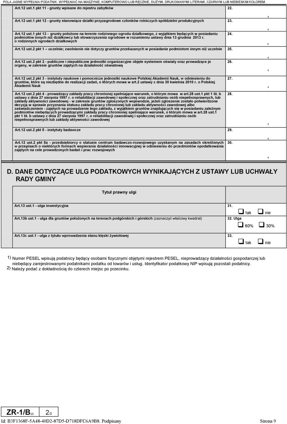 1 pkt 12 - grunty stanowiące działki przyzagrodowe członków rolniczych spółdzielni produkcyjnych 23.