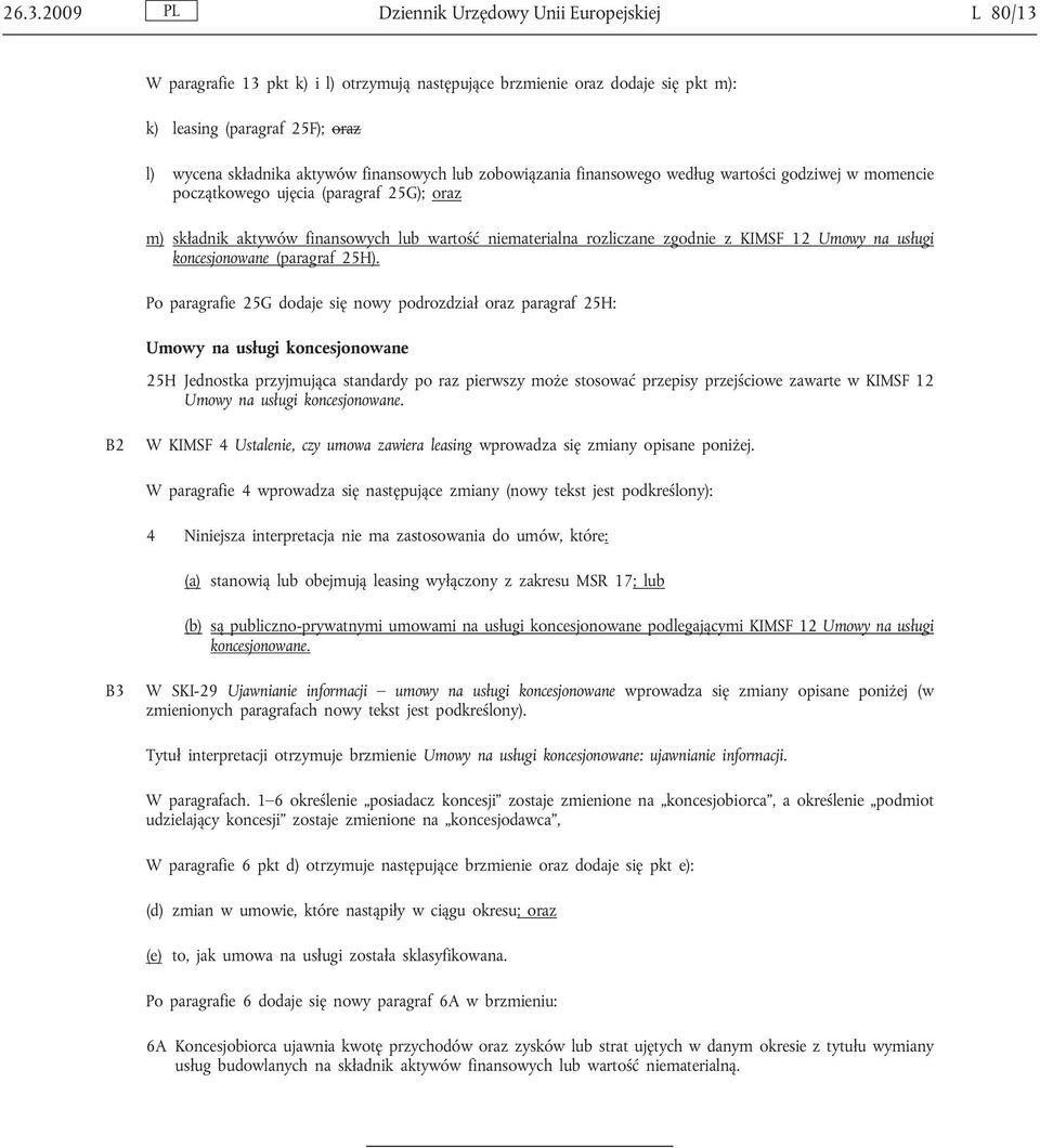 KIMSF 12 Umowy na usługi koncesjonowane (paragraf 25H).