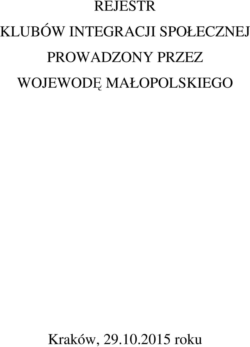 PROWADZONY PRZEZ