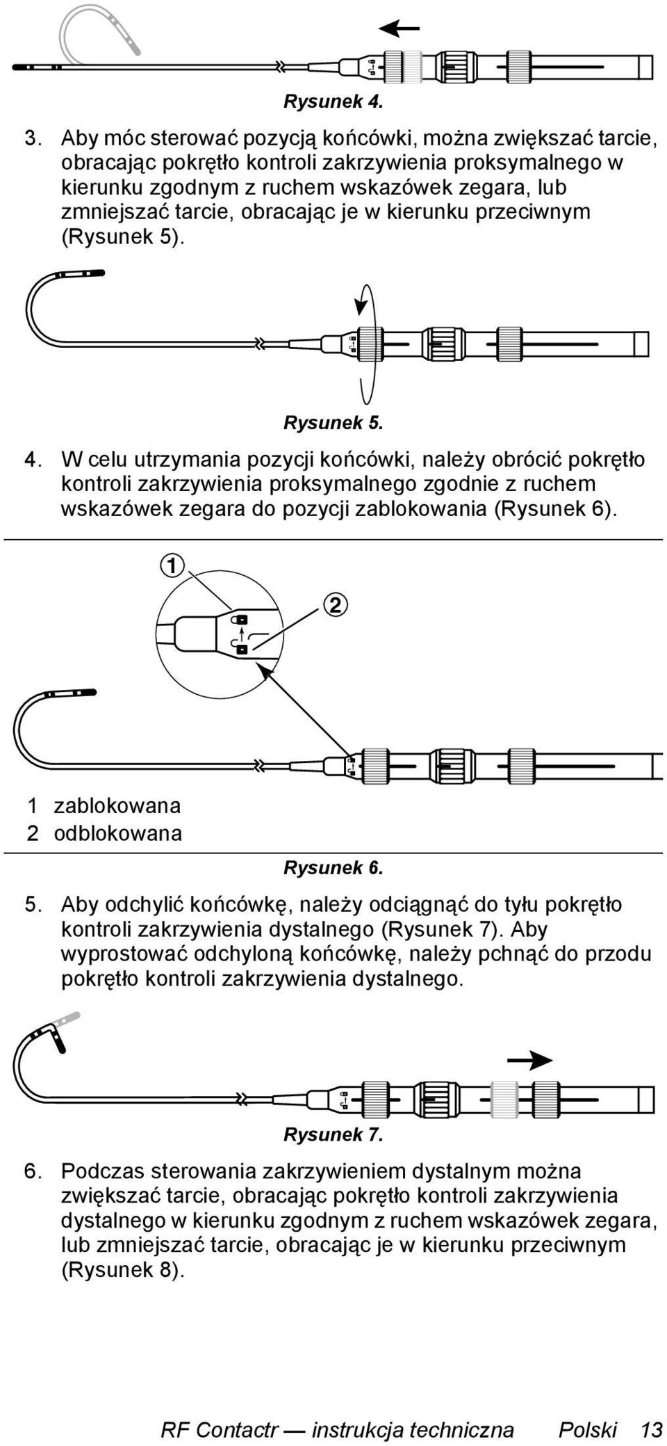 kierunku przeciwnym (Rysunek 5). Rysunek 5. 4.