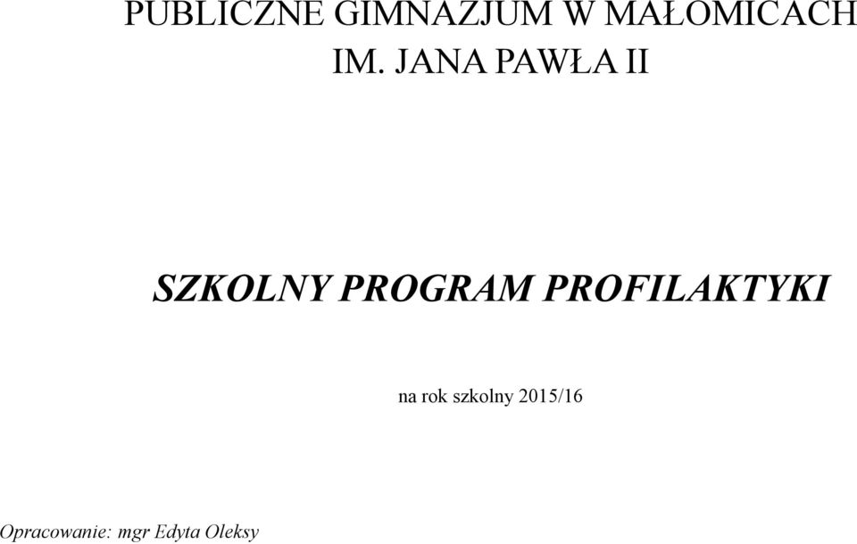 PROGRAM PROFILAKTYKI na rok