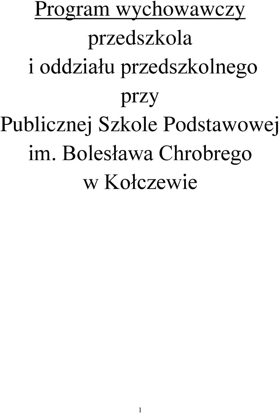 Publicznej Szkole Podstawowej im.