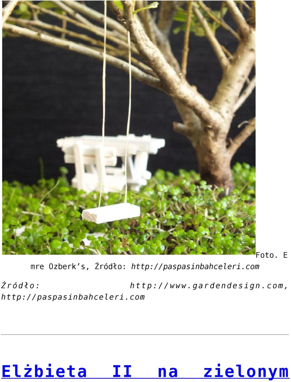 com Źródło: http://www.gardendesign.