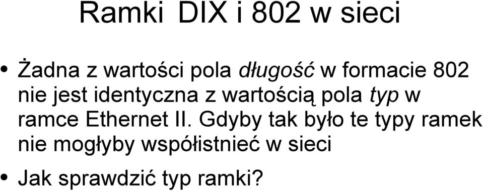 typ w ramce Ethernet II.