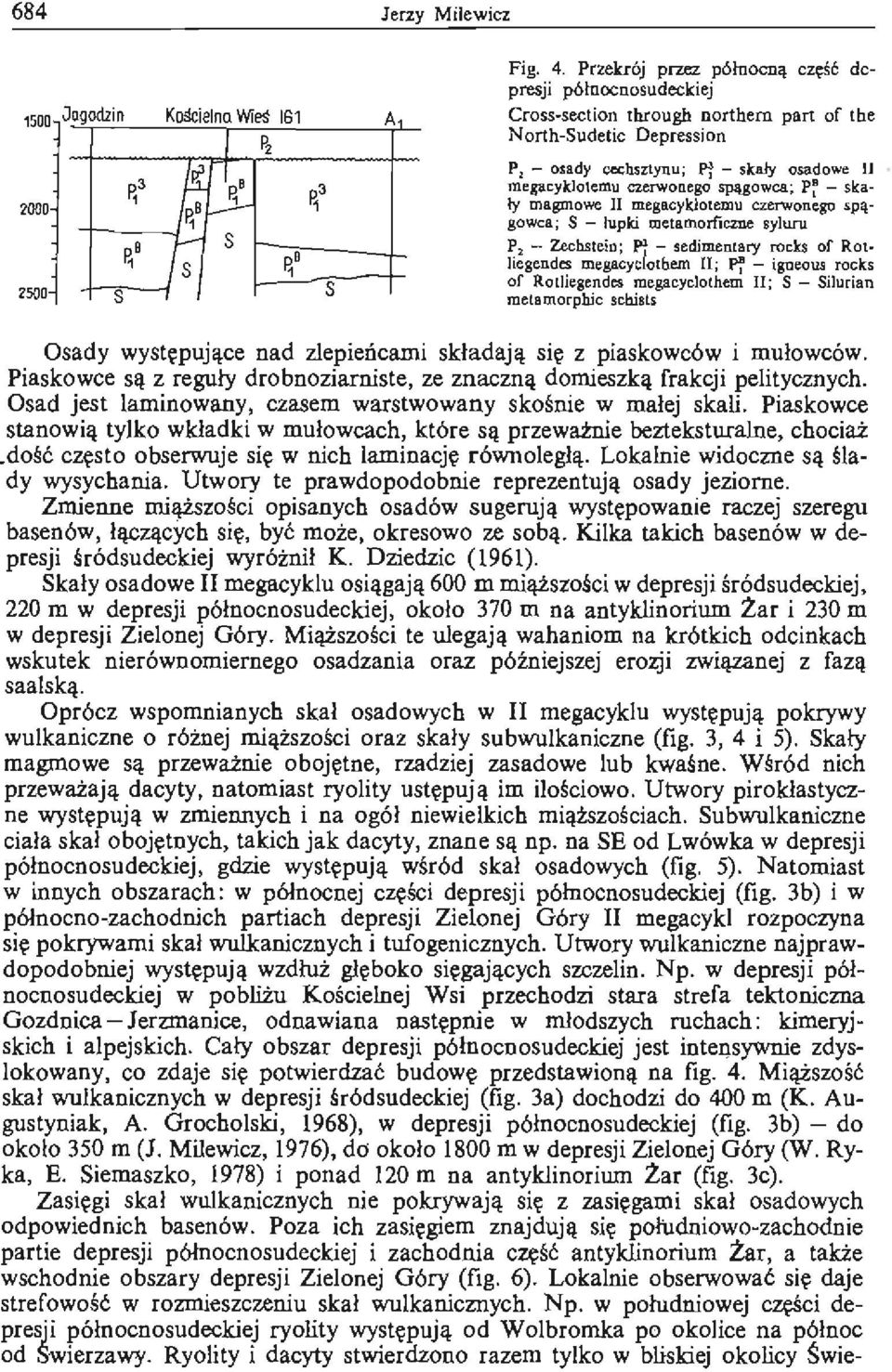 spągowca; p~ - skały magmowe II megacyklotemu czerwonego spągowca; S - lupki metamorficzne syluru PJ - Zecbstein ; ~ - sedimentary roch ef Rotliegendes megacyclotbem II; ~ - igneous roclcs er