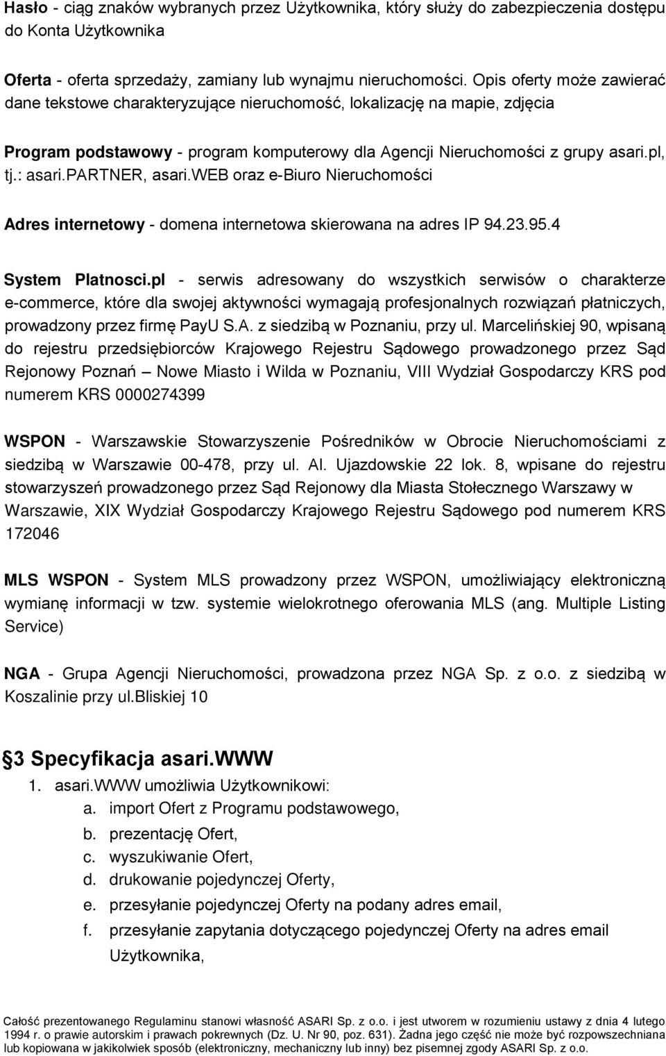 partner, asari.web oraz e Biuro Nieruchomości Adres internetowy domena internetowa skierowana na adres IP 94.23.95.4 System Platnosci.