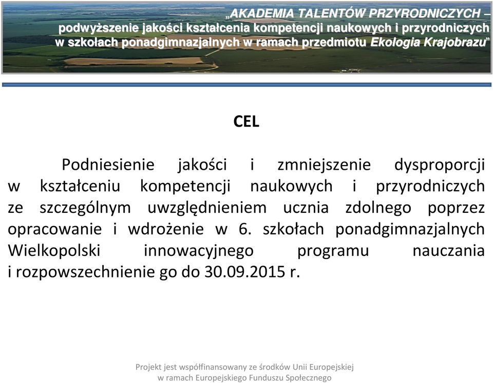 zdolnego poprzez opracowanie i wdrożenie w 6.