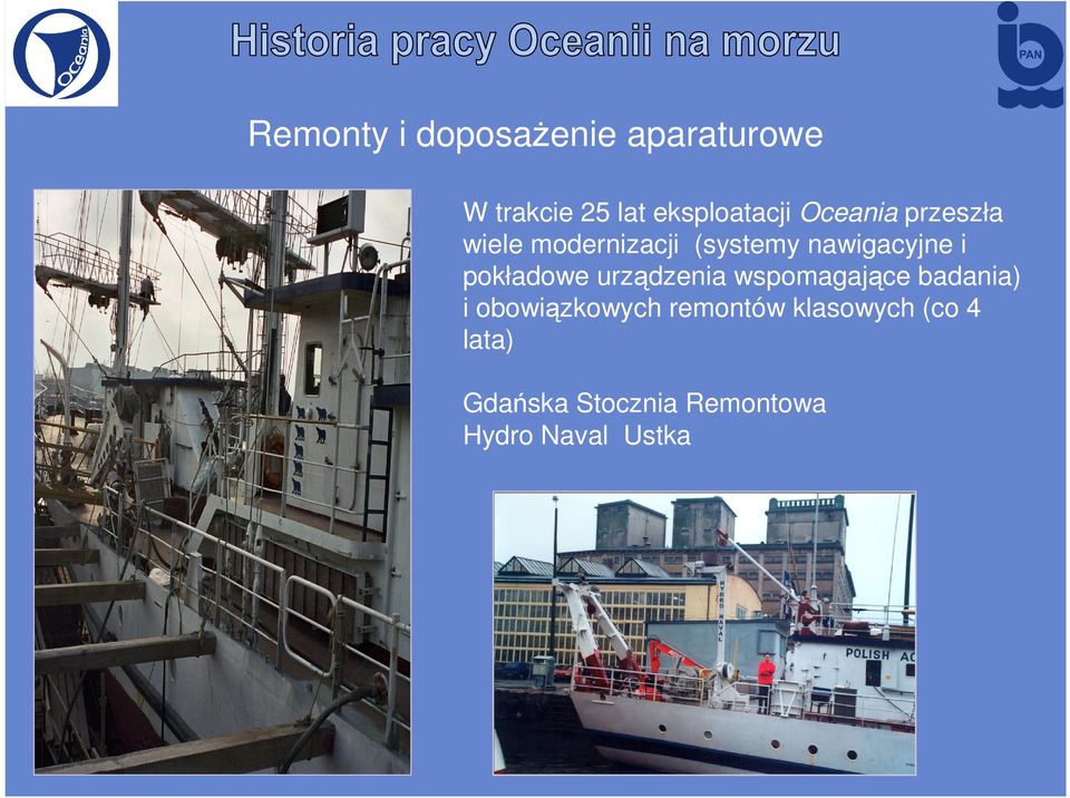 pokładowe urządzenia wspomagające badania) i obowiązkowych