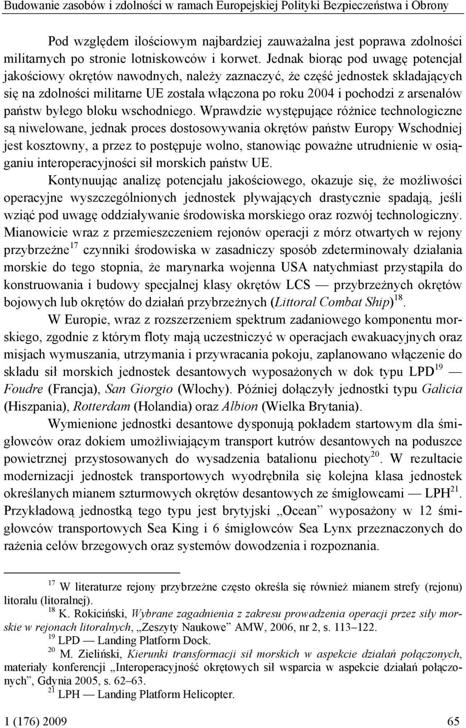 państw byłego bloku wschodniego.