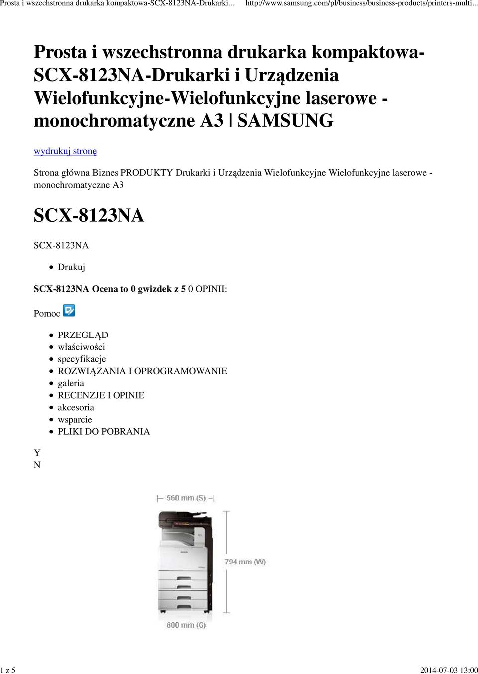 Urządzenia Wielofunkcyjne Wielofunkcyjne laserowe - monochromatyczne A3 SCX-8123NA SCX-8123NA Drukuj SCX-8123NA Ocena to 0