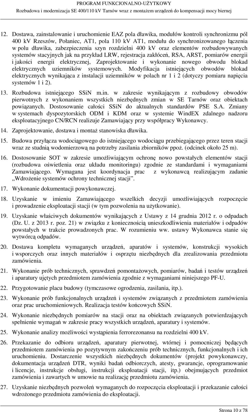 Zaprojektowanie i wykonanie nowego obwodu blokad elektrycznych uziemników systemowych.