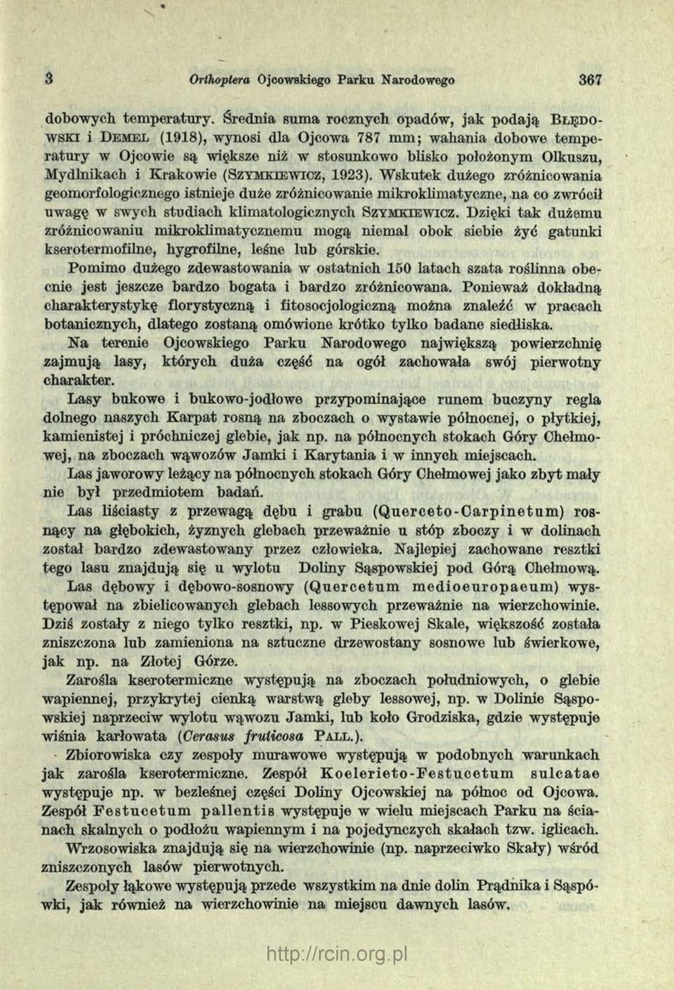 Mydlnikach i Krakowie (Szymkiewicz, 1923).