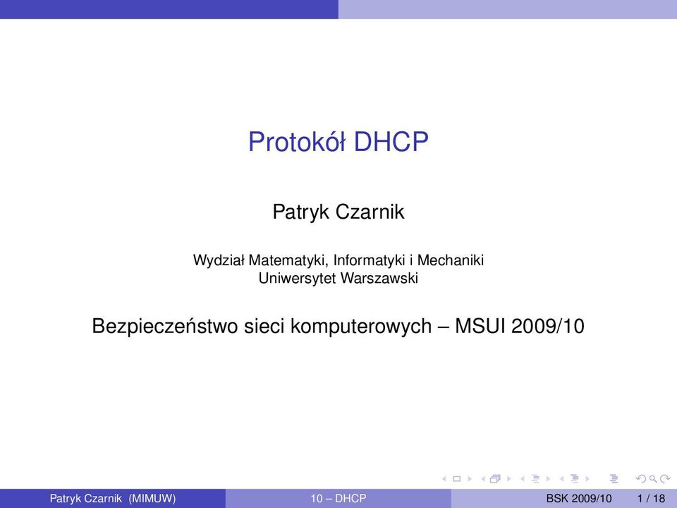 Bezpieczeństwo sieci komputerowych MSUI 2009/10