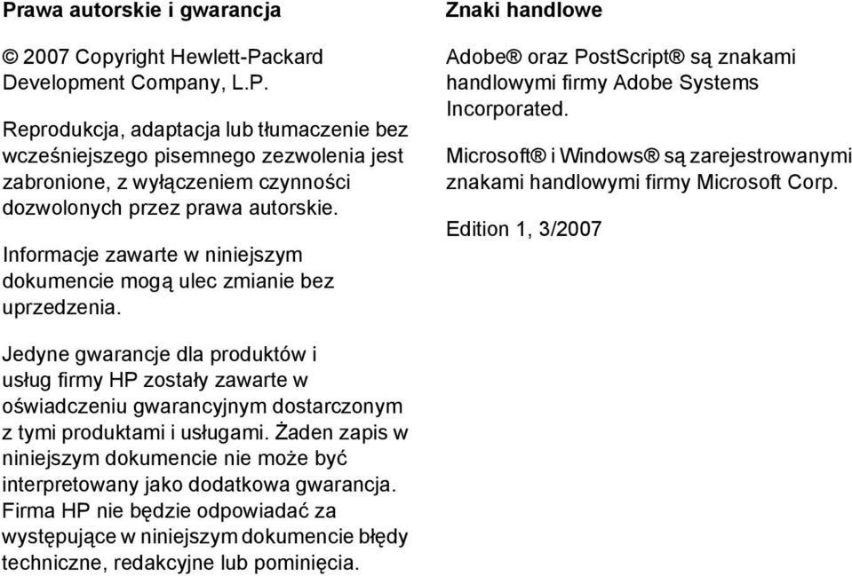 Microsoft i Windows są zarejestrowanymi znakami handlowymi firmy Microsoft Corp.